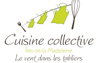 Cuisine collective Îles-de-la-Madeleine